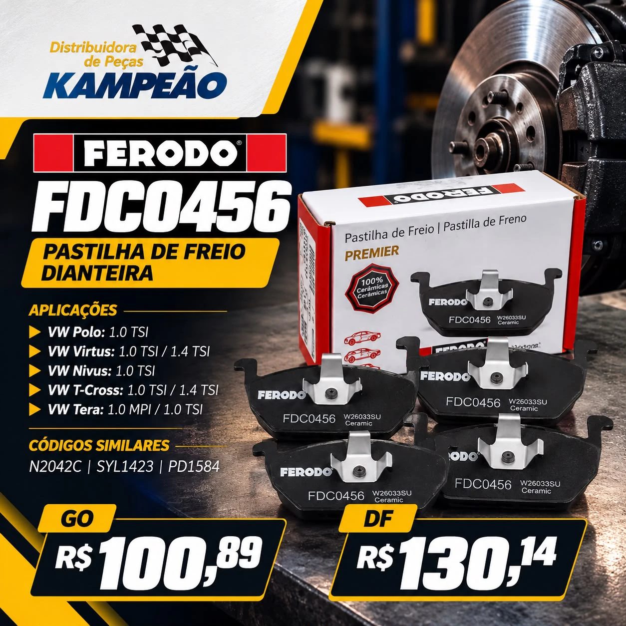 Promoção Kampeão: pastilha de freio dianteira Ferodo FDC0456 por R$ 100,89 em GO e R$ 130,14 no DF.