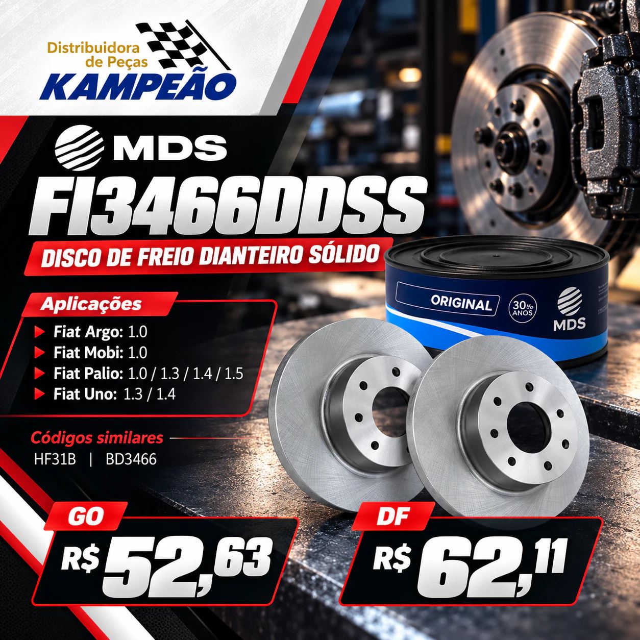 Promoção Kampeão: disco de freio dianteiro sólido MDS FI3466DDSS por R$ 52,63 em GO e R$ 62,11 no DF.